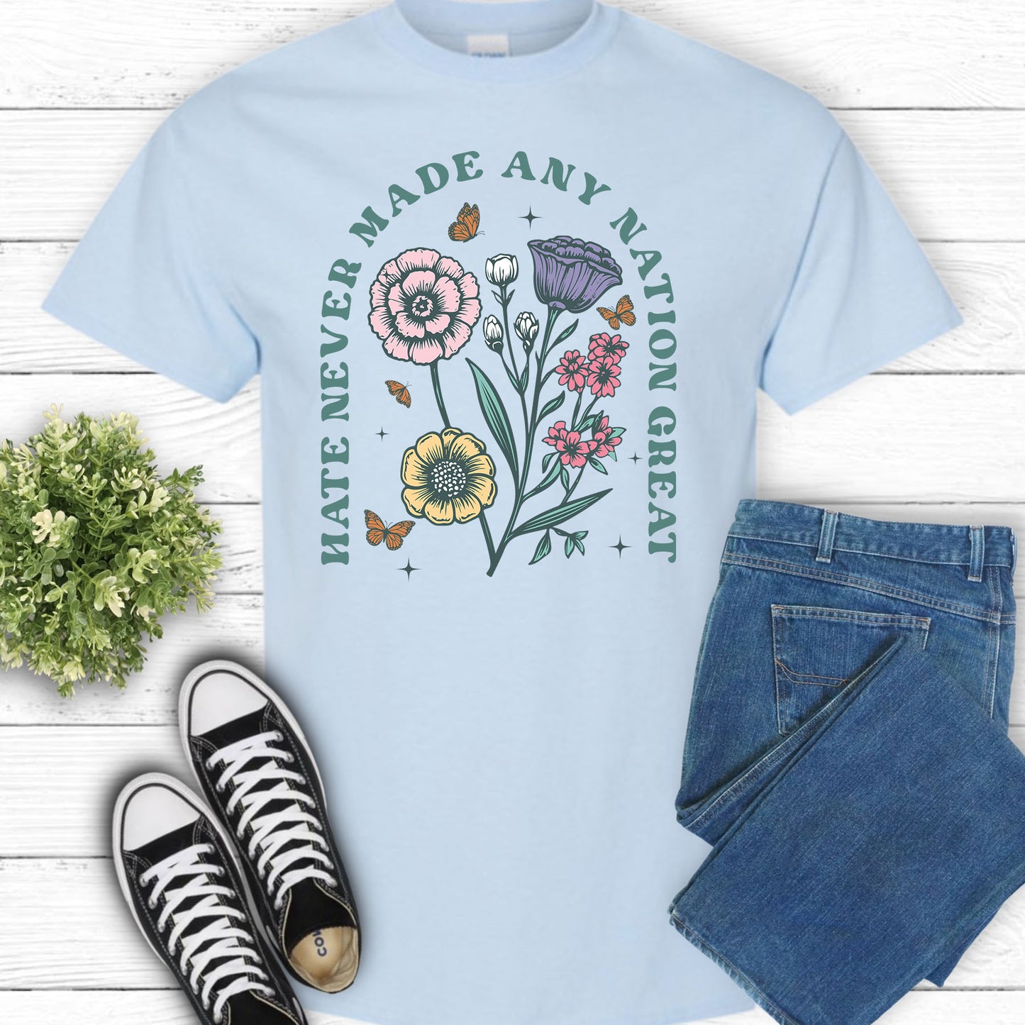 HATE NEVER MADE ANY NATION GREAT 2006